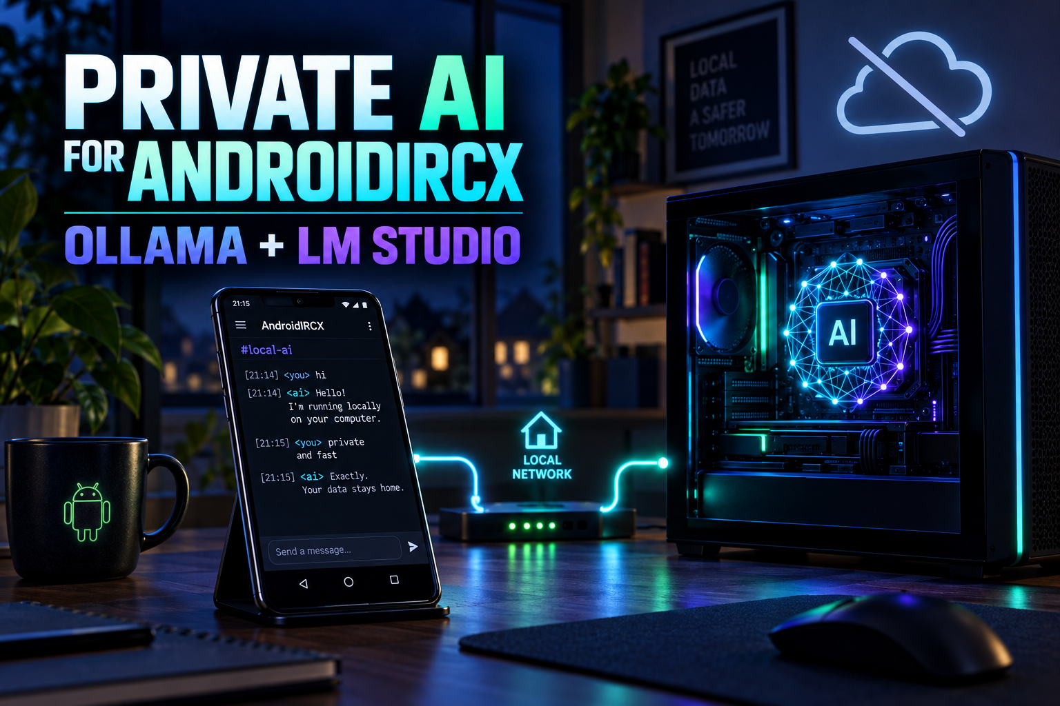 Run Private AI for AndroidIRCX with Ollama or LM Studio